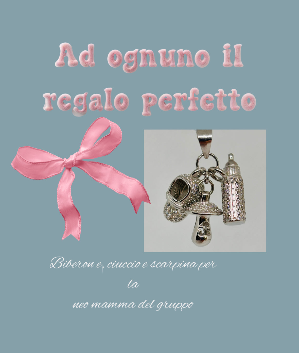 Ciondolo biberone, ciuccio, scarpina Pizzico